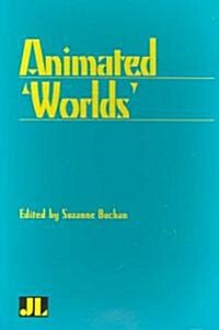 Animated Worlds (Paperback)