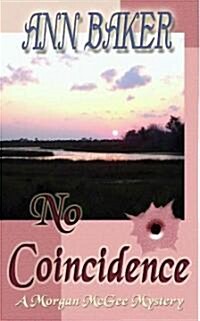 No Coincidence (Paperback, 1st)