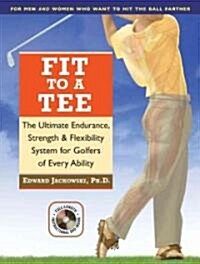 Fit to a Tee (Paperback)