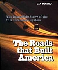 The Roads That Built America (Paperback)