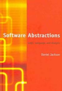 Software abstractions : logic, language and analysis