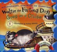 Walter the farting dog : goes on a cruise 