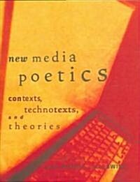 New Media Poetics (Hardcover)