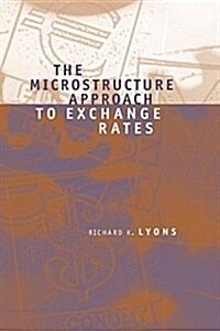 The Microstructure Approach to Exchange Rates (Paperback)
