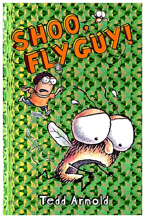 Shoo, Fly Guy! (Fly Guy #3): Volume 3 (Hardcover)