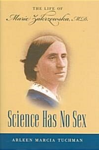 Science Has No Sex (Hardcover)