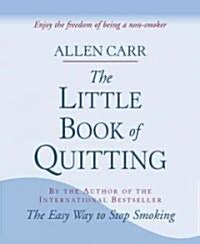 The Little Book of Quitting (Paperback)