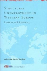 Structural unemployment in Western Europe : reasons and remedies