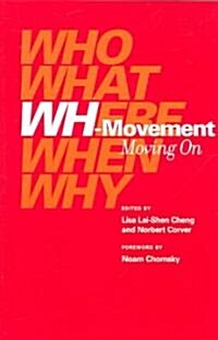 Wh-Movement: Moving on (Paperback)