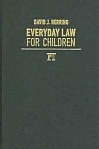 Everday Law for Children (Q) (Hardcover)