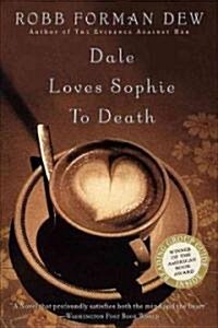 Dale Loves Sophie to Death (Paperback)