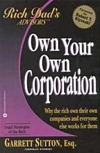 Own Your Own Corporation (Paperback)