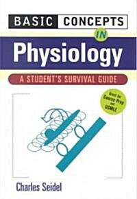 Basic Concepts in Physiology (Paperback)