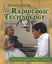 Introduction to Radiologic Technology (Paperback)