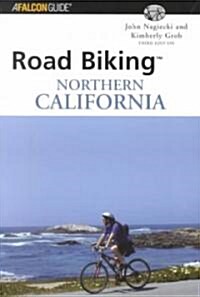 Road Biking(tm) Northern California (Paperback, 3)