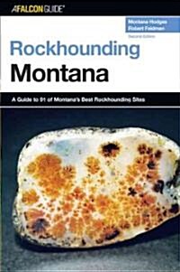 Rockhounding Montana (Paperback, 2)