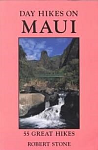 Day Hikes on Maui (Paperback, 3rd)