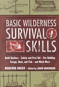 Basic Wilderness Survival Skills (Paperback)