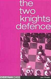 The Two Knights Defence (Paperback)