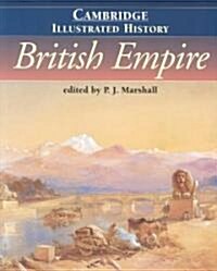 The Cambridge Illustrated History of the British Empire (Paperback)