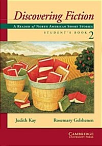 [중고] Discovering Fiction Students Book 2 : A Reader of American Short Stories (Paperback, Student ed)