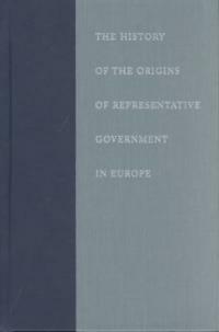 The history of the origins of representative government in Europe