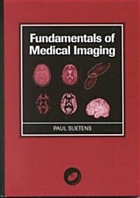 Fundamentals of Medical Imaging (Package)