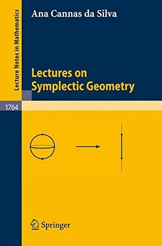 Lectures on Symplectic Geometry (Paperback)