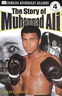 DK Readers L4: The Story of Muhammad Ali (Paperback)