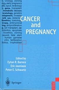 Cancer and Pregnancy (Hardcover)