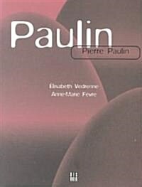 Pierre Paulin (Paperback)