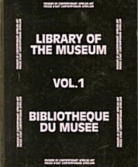 Bibliotheque Du Musee, Volume 1: Musee DArt Contemporain Africain = Library of the Museum, Volume 1 (Paperback)