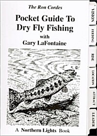 Pocket Guide to Dry Fly Fishing (Spiral)