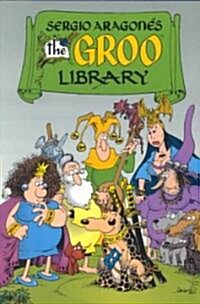 Sergio Aragones the Groo Library (Paperback, GPH)