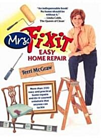 Mrs. Fixit Easy Home Repair (Paperback, Original)