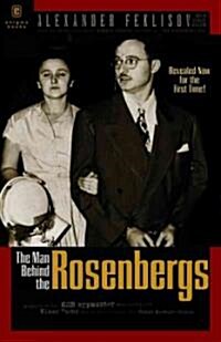 The Man Behind the Rosenbergs (Hardcover)