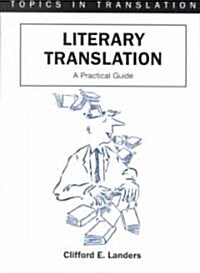 Literary Translation : A Practical Guide (Paperback)