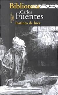 Instinto De Inez (Paperback)