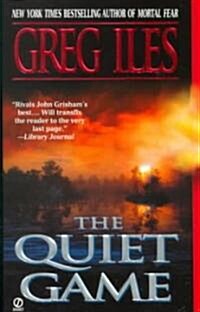 The Quiet Game (Mass Market Paperback)