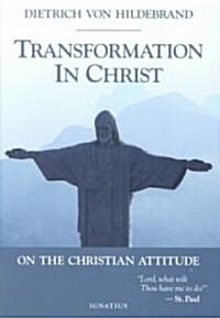 Transformation in Christ (Paperback, Revised)