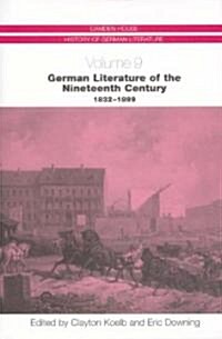 German Literature of the Nineteenth Century, 1832-1899 (Hardcover)