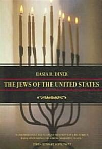 The Jews of the United States, 1654 to 2000: Volume 4 (Paperback)