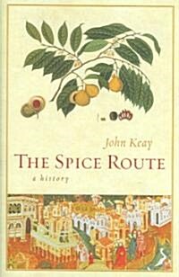 The Spice Route (Hardcover)