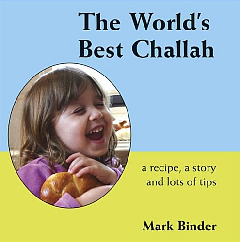 The Worlds Best Challah (Paperback)