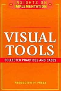 Visual Tools: Collected Practices and Cases (Paperback)