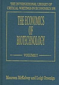 The Economics of Biotechnology (Hardcover)
