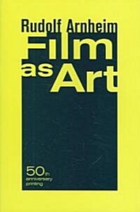 Film as Art, 50th Anniversary Printing (Paperback)