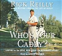 Whos Your Caddy? (Audio CD, Abridged)