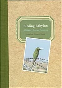 [중고] Birding Babylon (Hardcover)