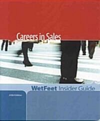 Careers in Sales, 2006 (Paperback)